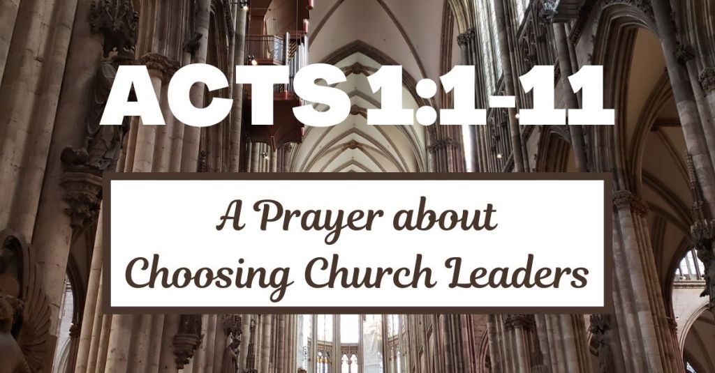 A Prayer about Choosing Church&nbsp;Leaders