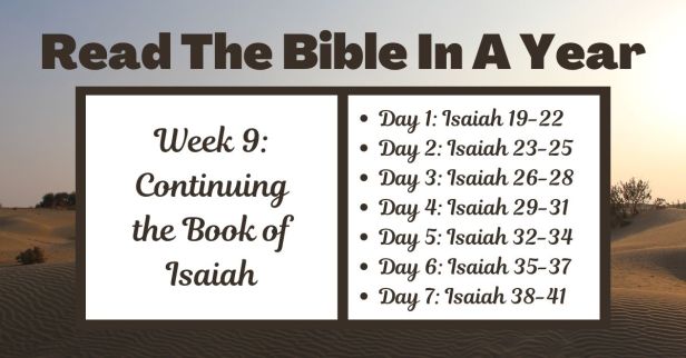 Read the Bible in a Year: Week 9 – Isaiah’s Message of Warning that Ends in Hope