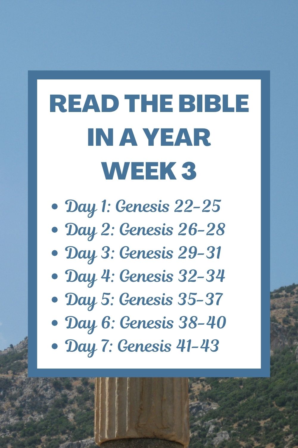 Read the Bible in a Year: Week 3 - Continuing the Book of Genesis