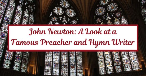 The Remarkable Transformation of John Newton: From Slave Ship Captain to Hymn Writer