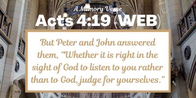 Acts 4:19 - A Bible Memory Verse