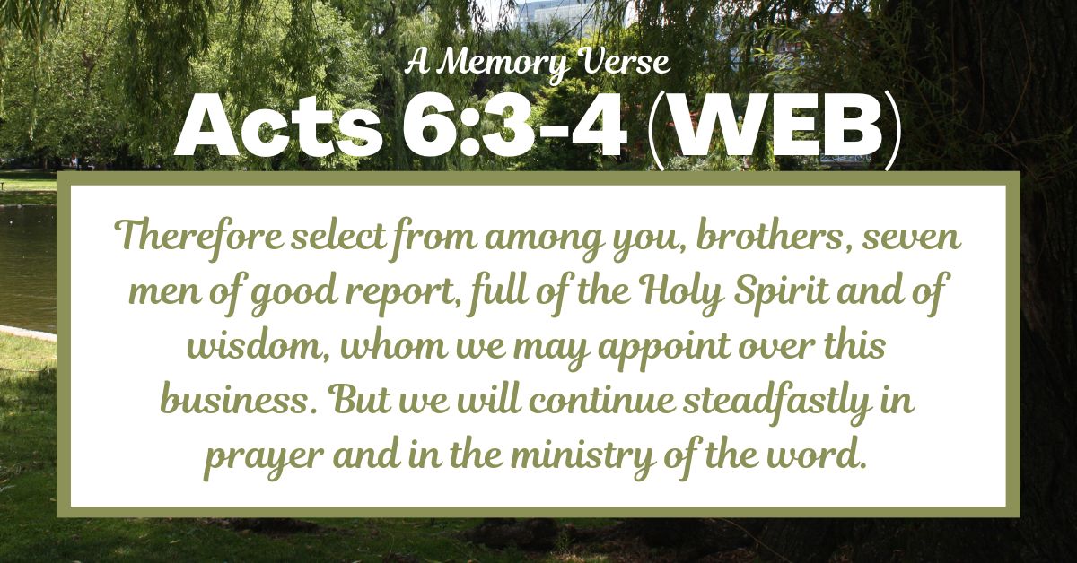 Acts 6:3-4 – A Memory Verse about Division of&nbsp;Labor