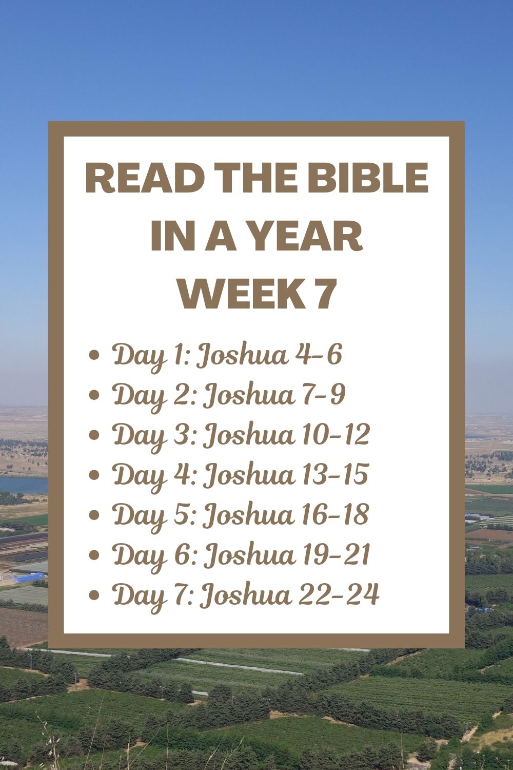 Read the Bible in a Year: Week 7 - Finishing the Book of Joshua