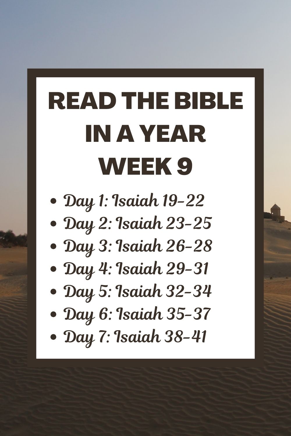 Read the Bible in a Year: Week 9 - Continuing the Book of Isaiah