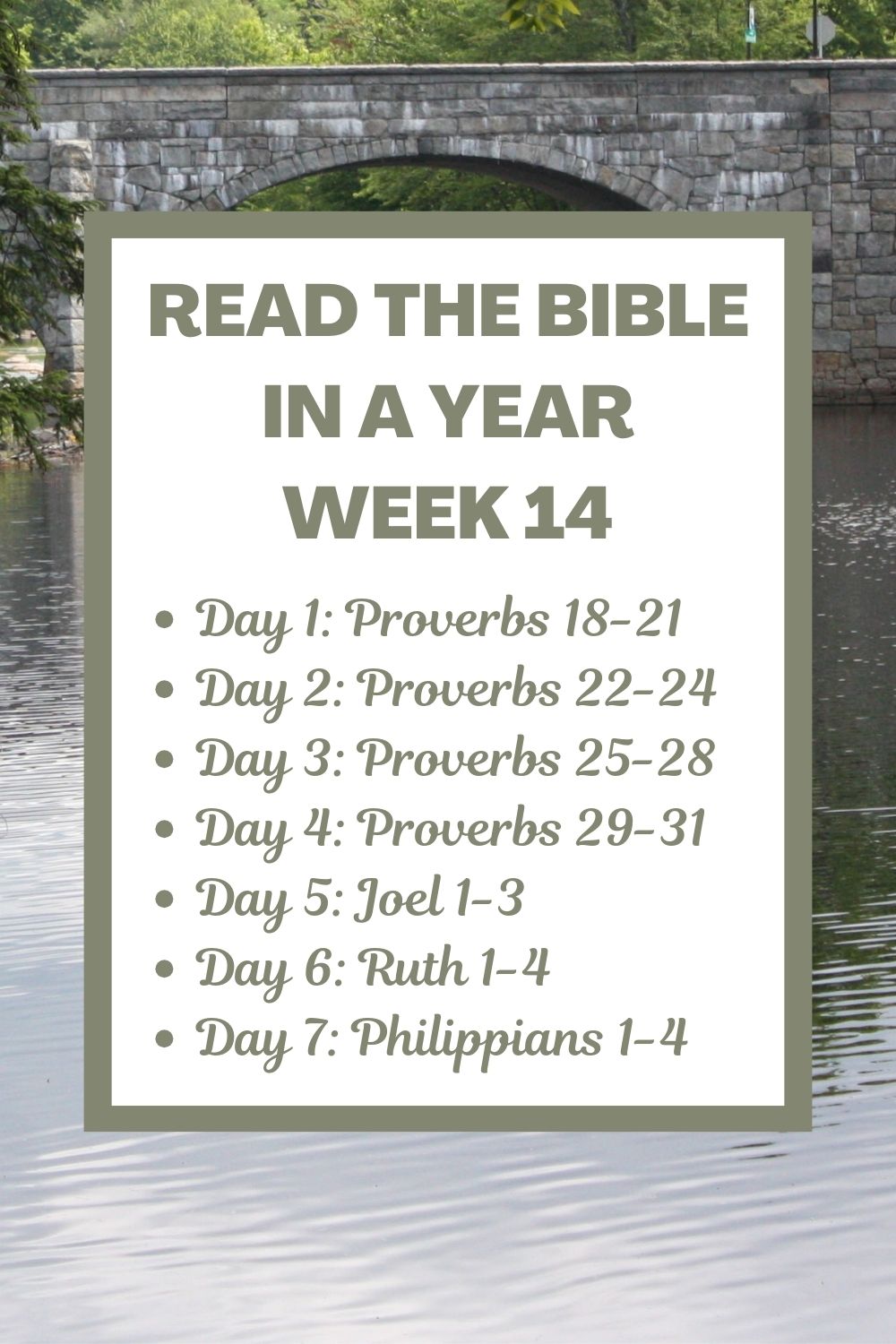 Read the Bible in a Year: Week 14 - Finishing Proverbs and Reading Joel, Ruth, and Philippians