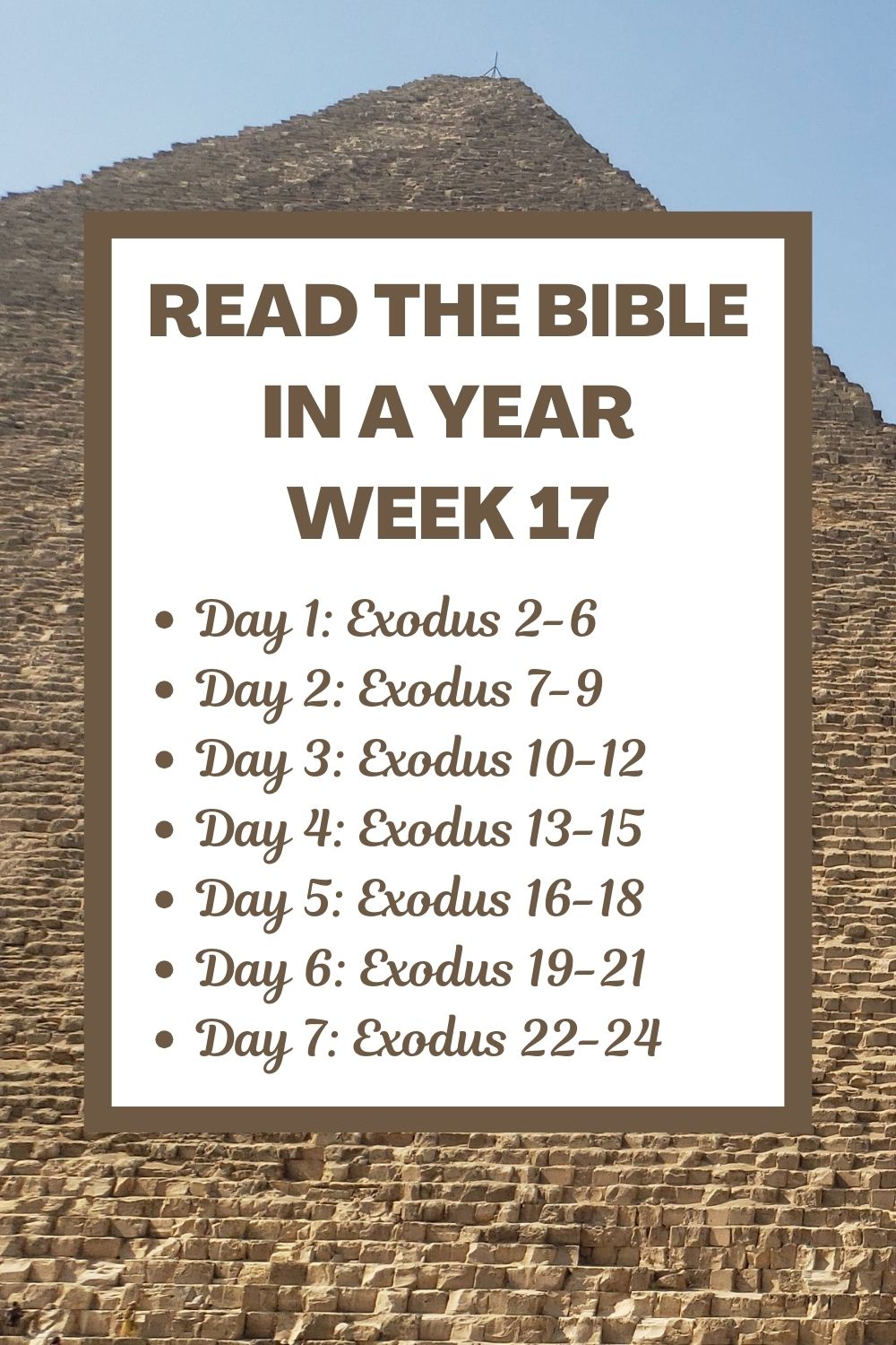 Read the Bible in a Year: Week 17 - Continuing Exodus