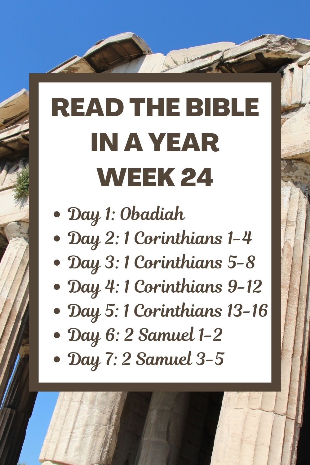 Read the Bible in a Year: Week 24 - Obadiah, 1 Corinthians, Beginning 2 Samuel