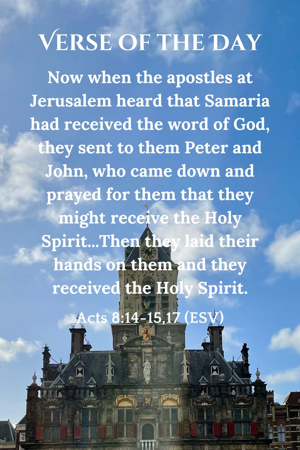 Acts 8:14-15,17 (ESV)