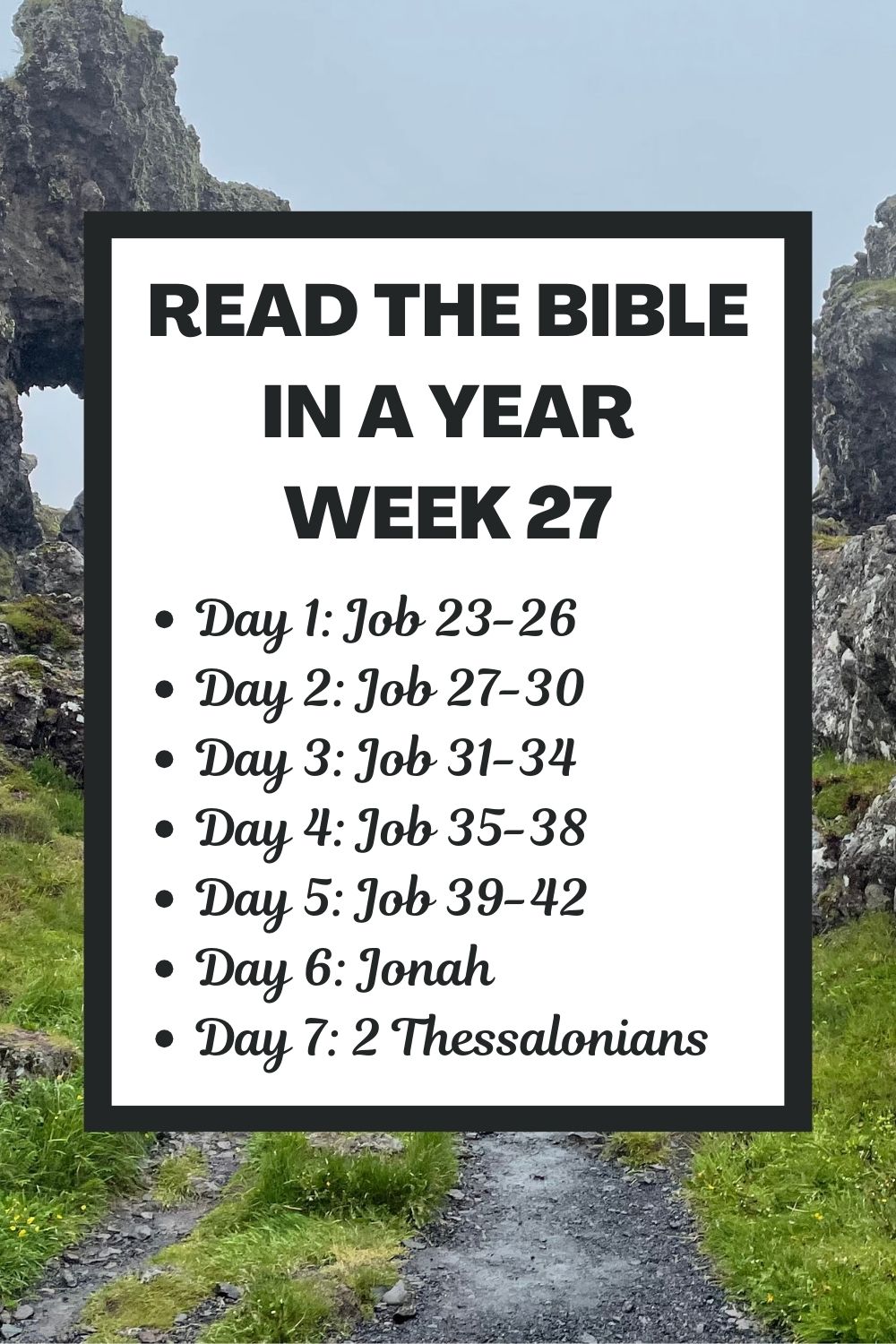 Week 27: Finishing Job, and Reading the Entire Books of Jonah and 2 Thessalonians