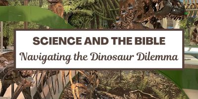 Science and the Bible: Navigating the Dinosaur Dilemma