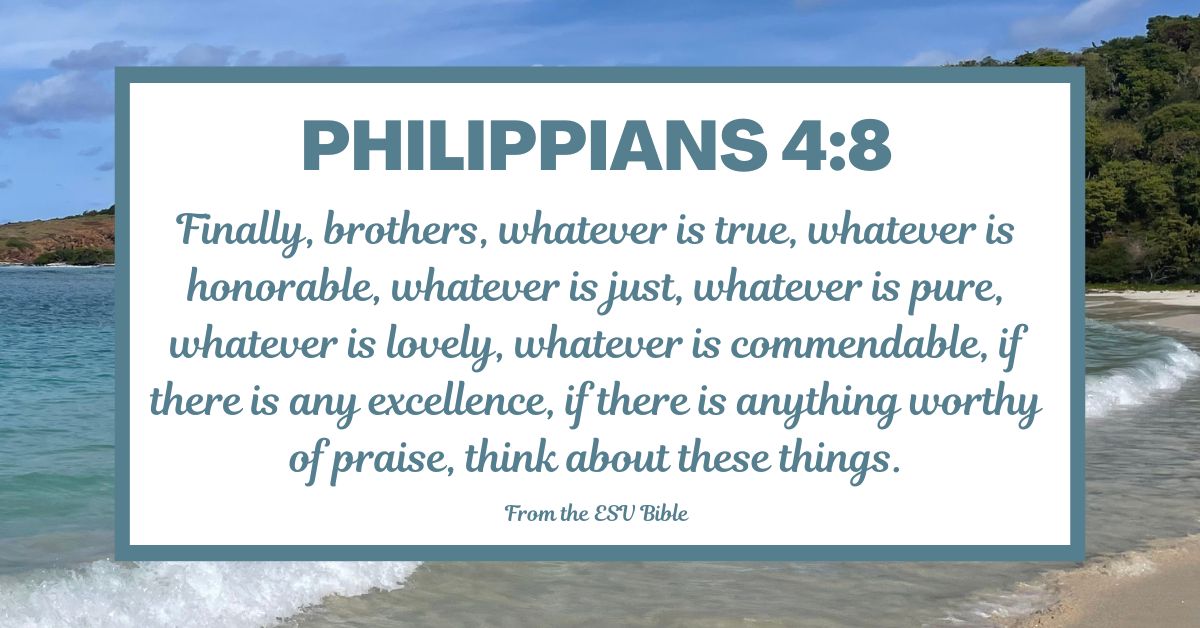 Philippians 4:8 – A Bible Verse about&nbsp;Anxiety