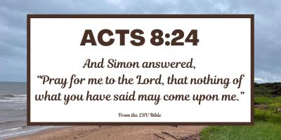 Acts 8:24 - A Memory Verse about the Need for Prayer after Sin