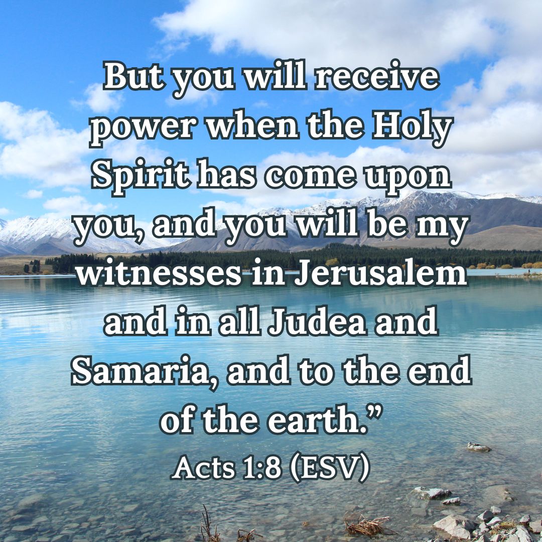 Acts 1:8 (ESV)