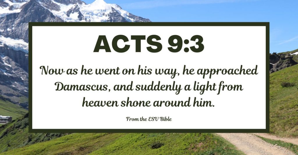 Acts 9:3 (ESV)