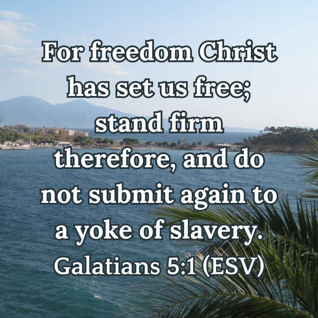 Galatians 5:1 (ESV)