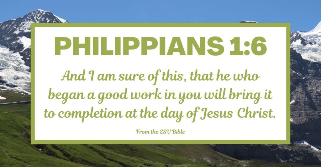 Philippians 1:6 (ESV)