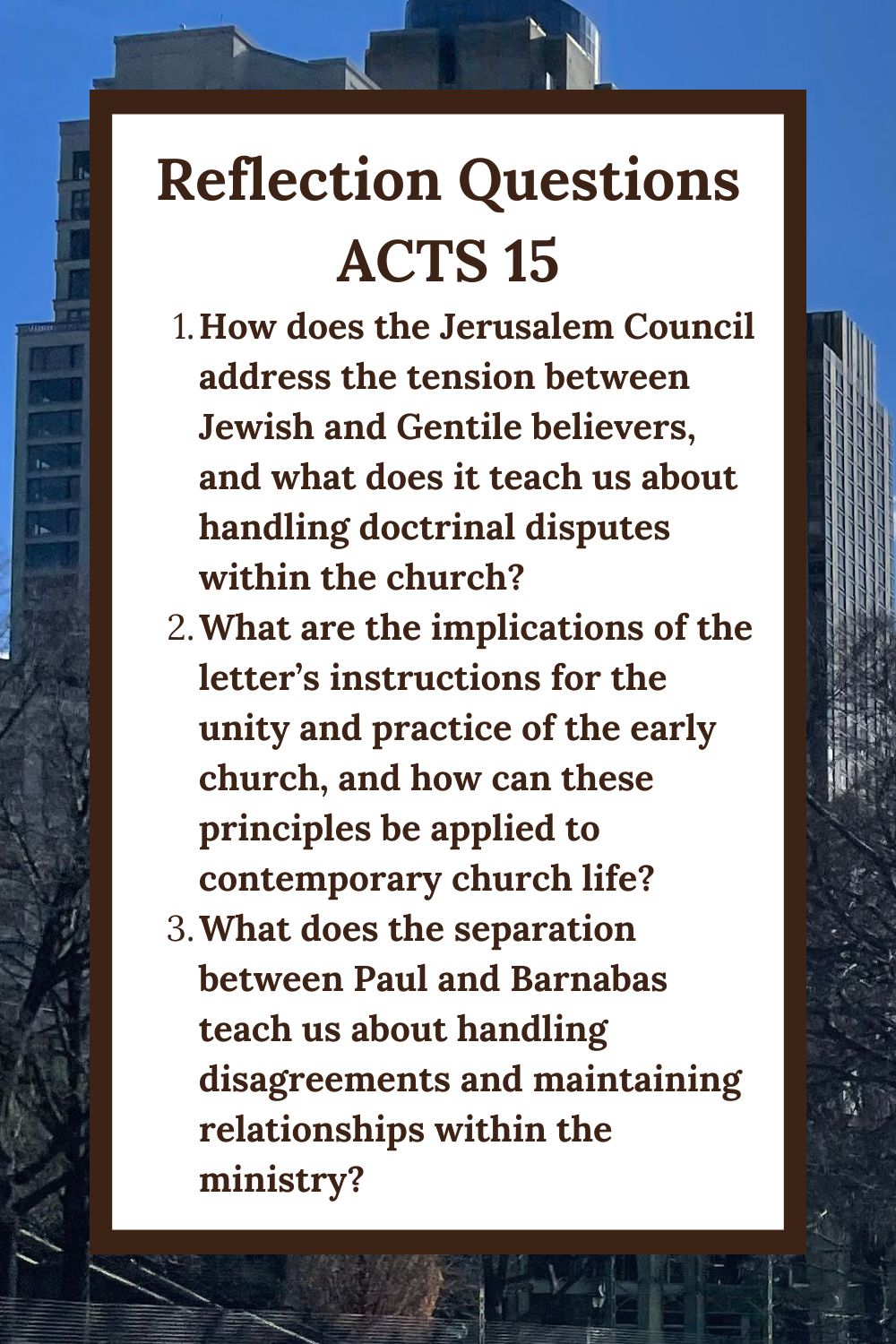 Reflection Questions for Acts 15