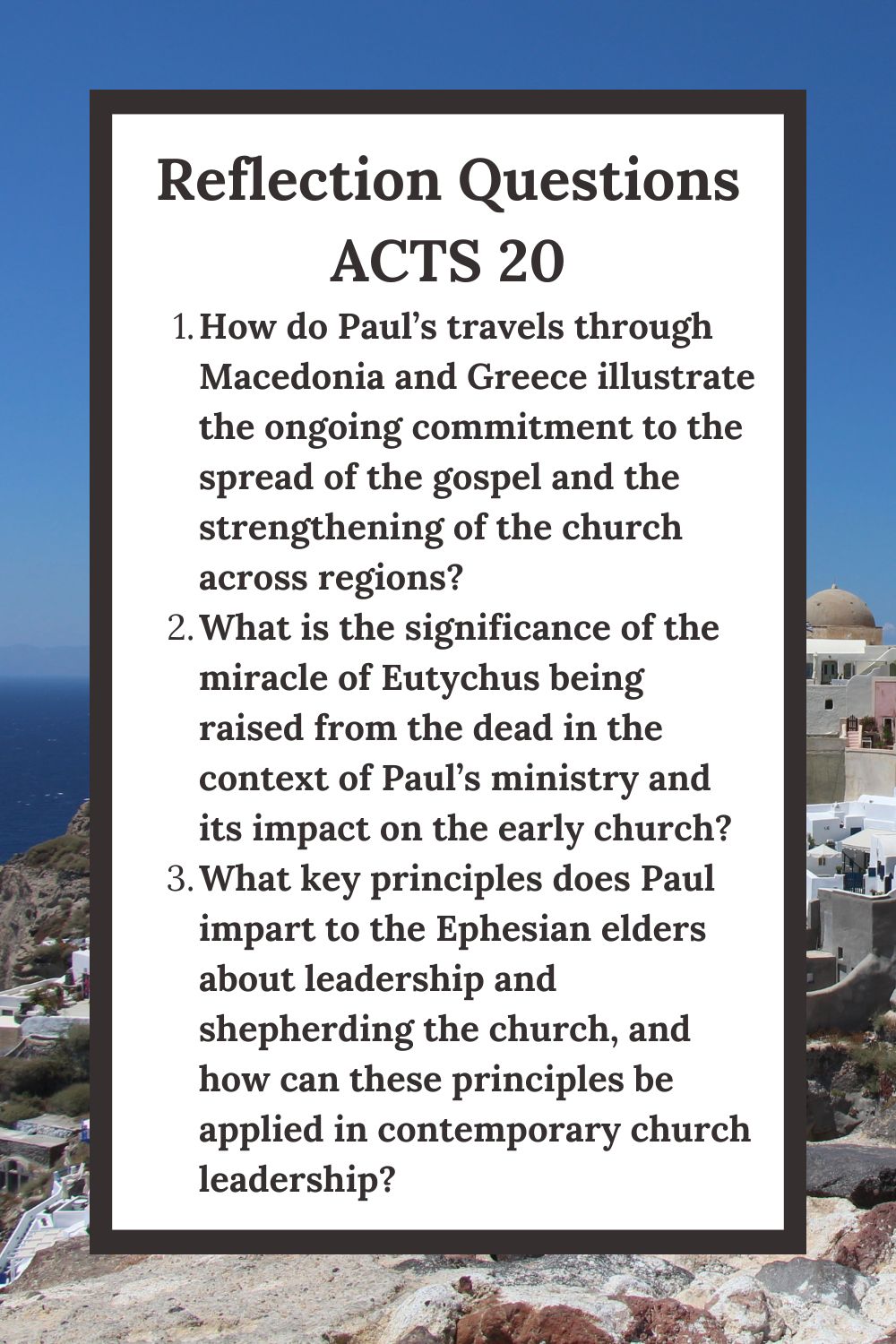 Reflection Questions for Acts 20