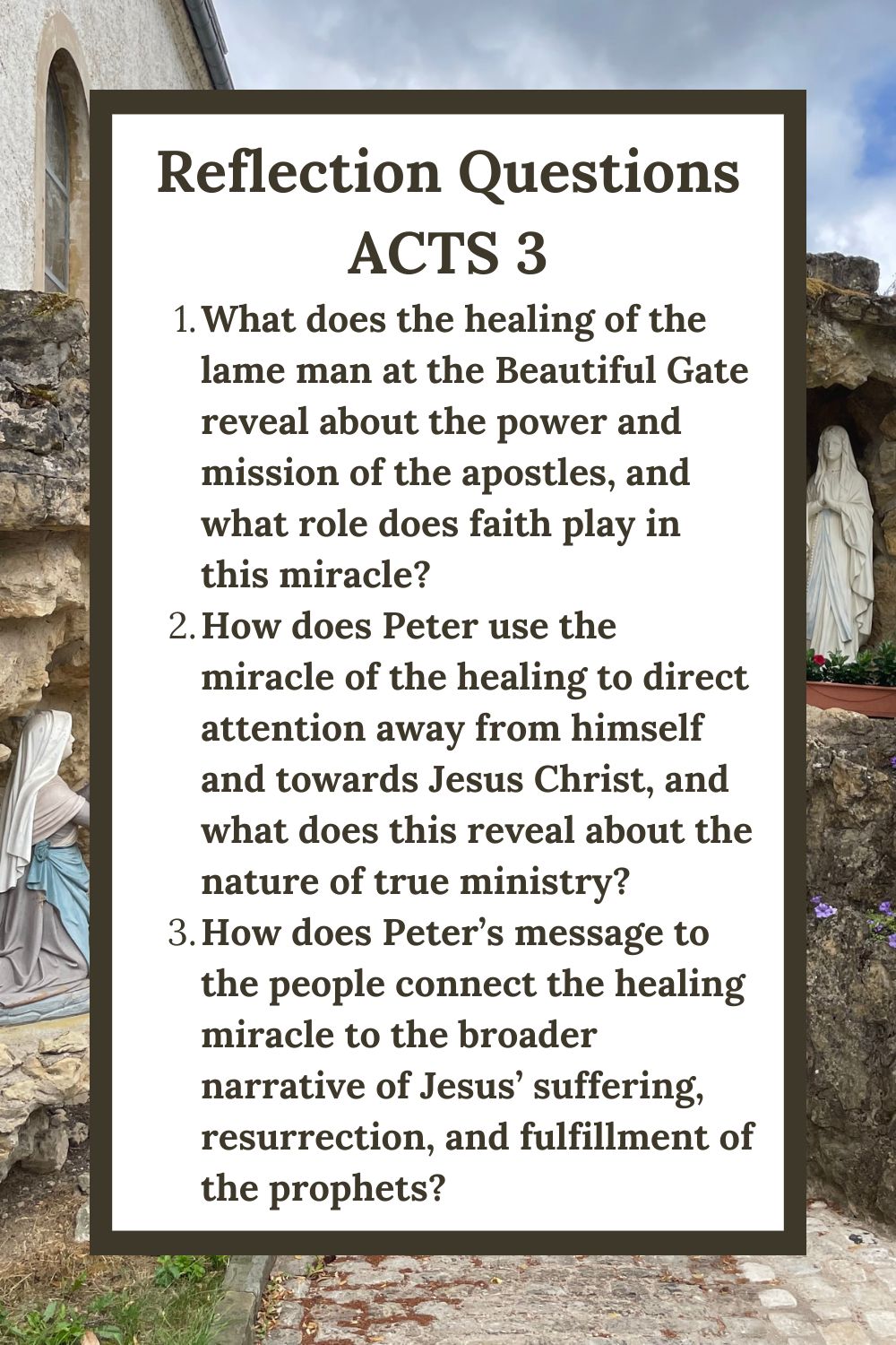 Reflection Questions for Acts 3