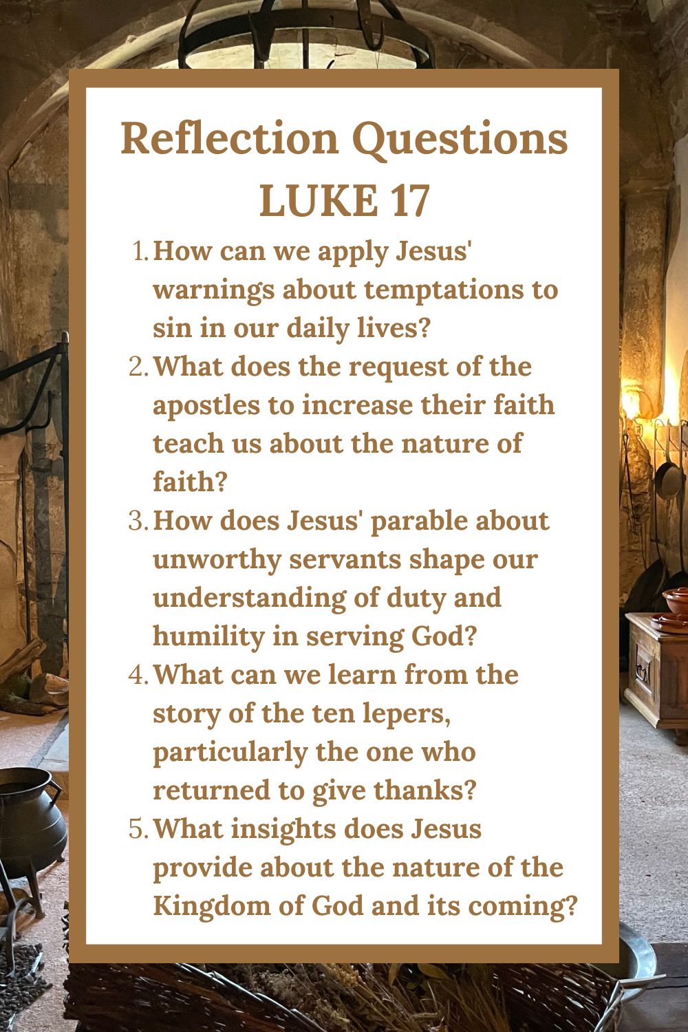 Reflection Questions for Luke 17