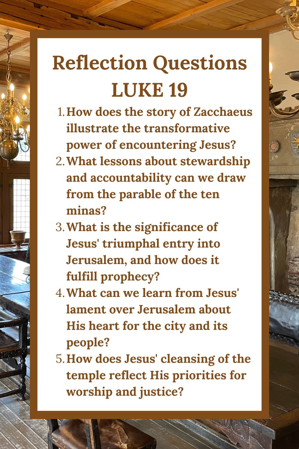 Reflection Questions for Luke 19