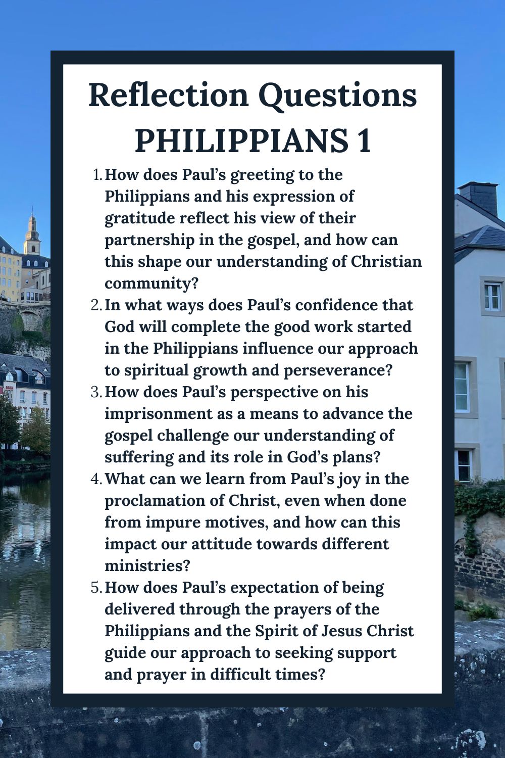 Reflection Questions for Philippians 1