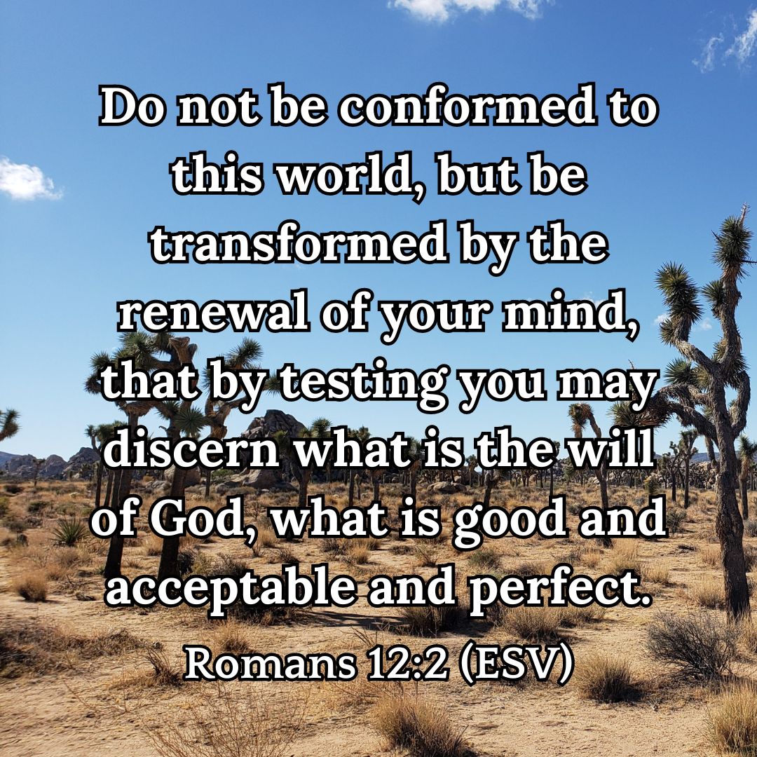 Romans 12:2 (ESV)