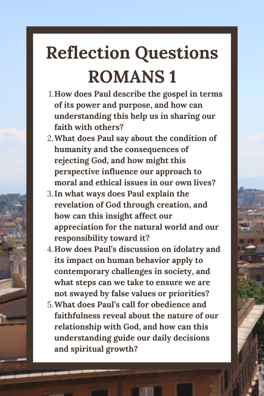 Reflection Questions for Romans 1