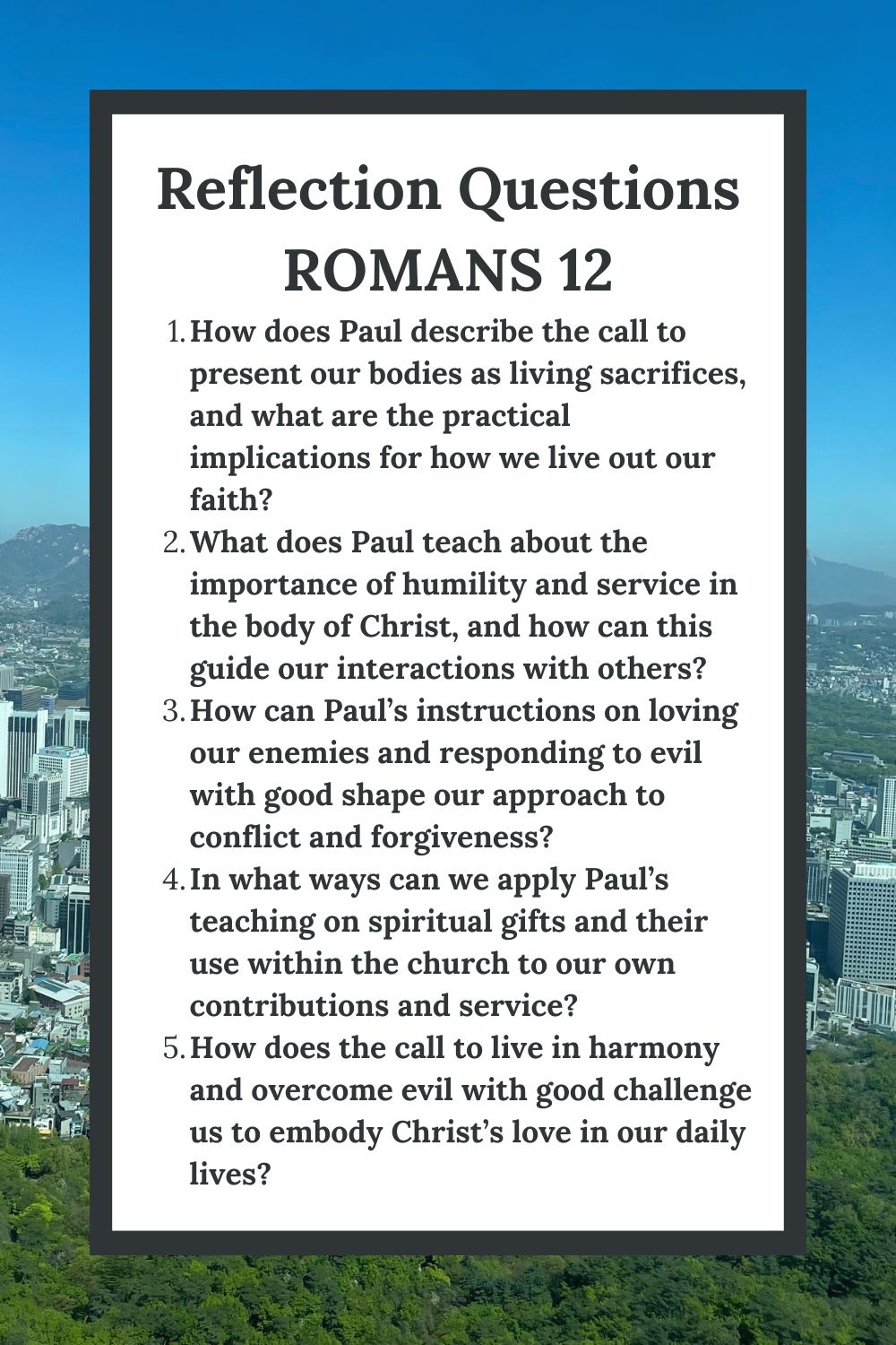 Reflection Questions for Romans 12
