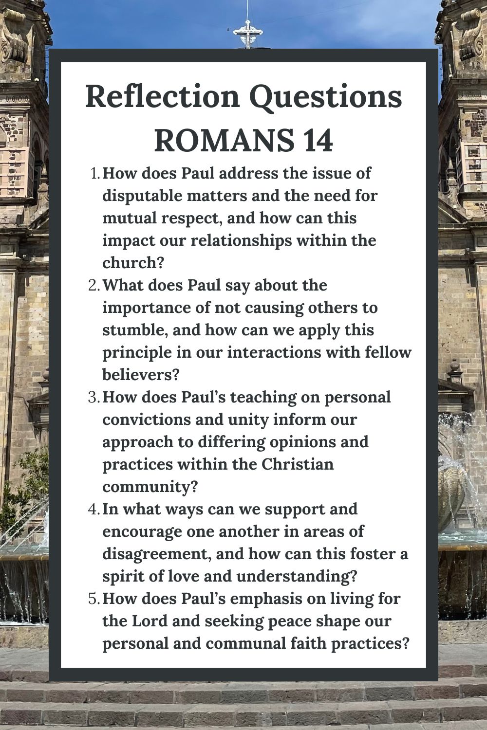 Reflection Questions for Romans 14