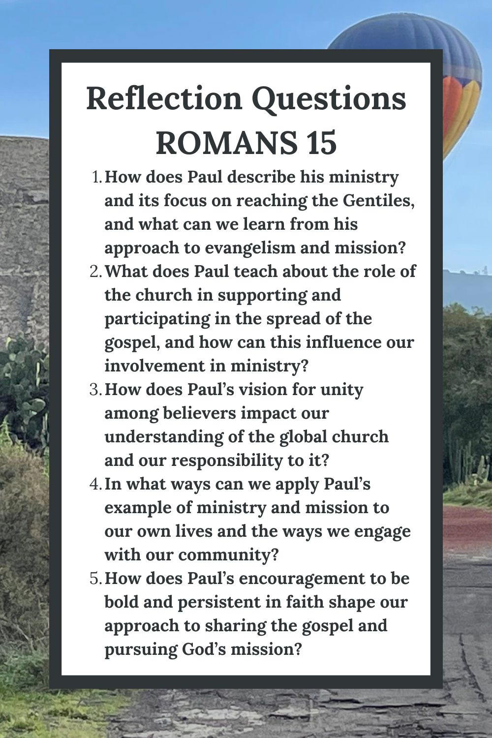 Reflection Questions for Romans 15