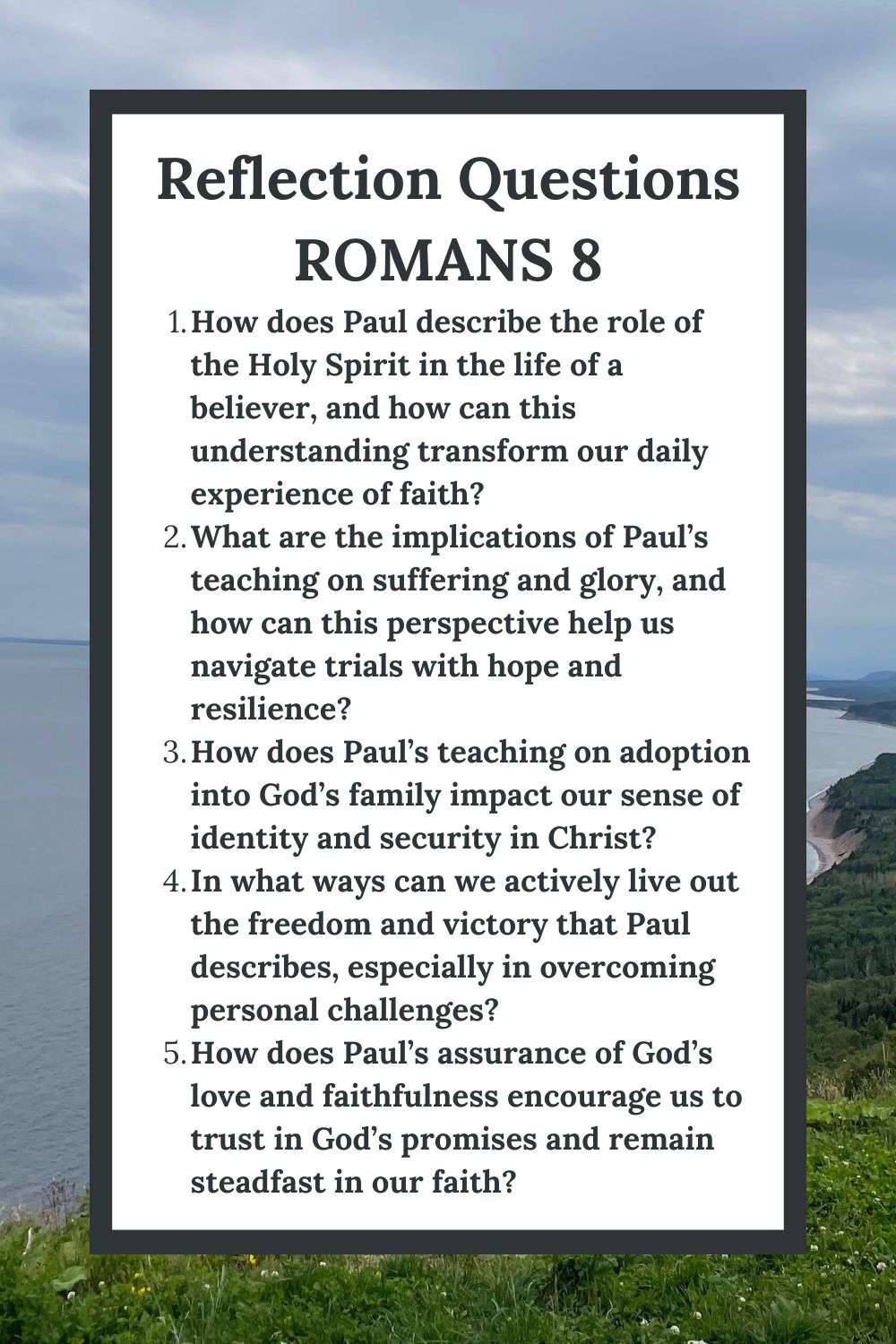 Reflection Questions for Romans 8