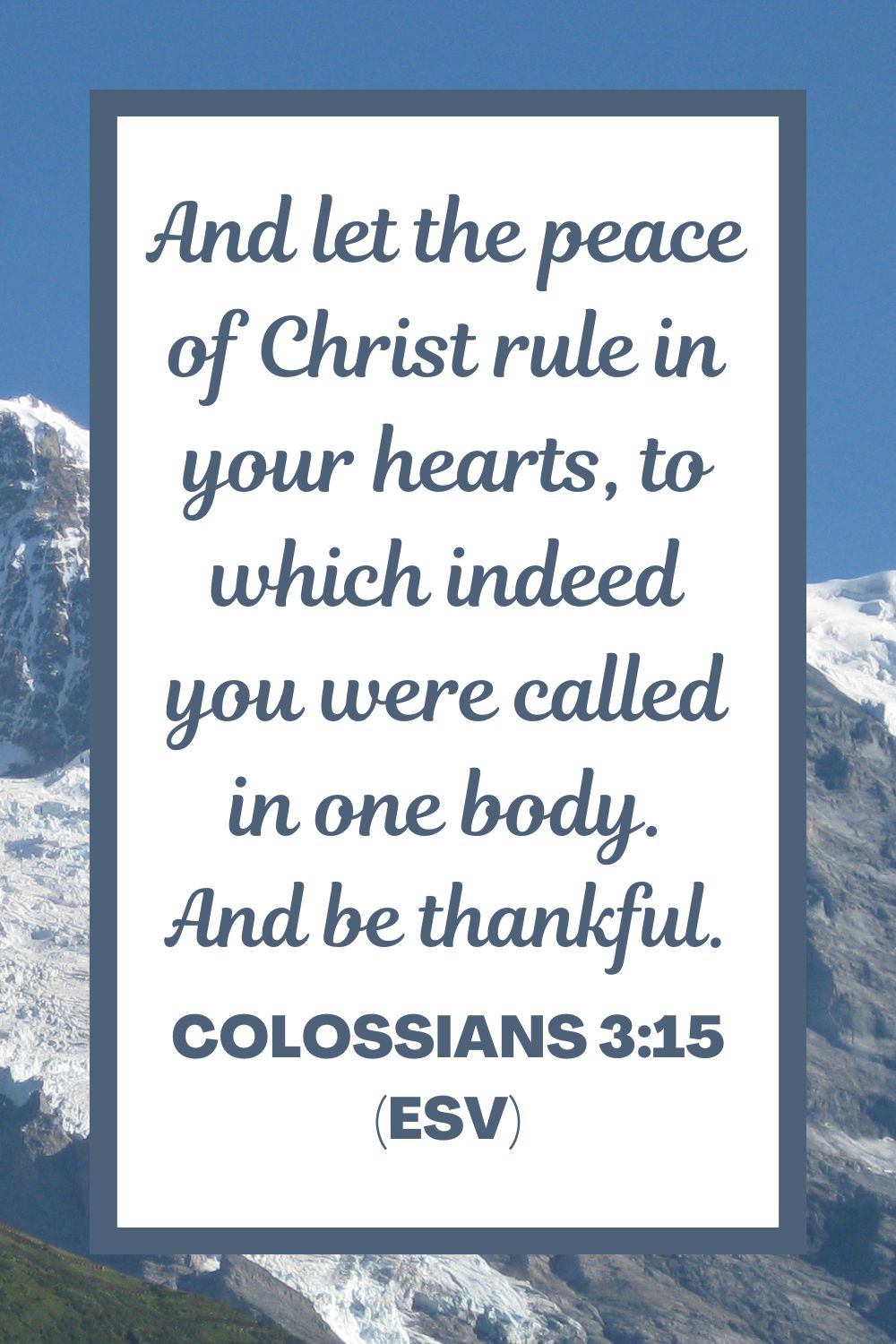 Colossians 3:15 (ESV)