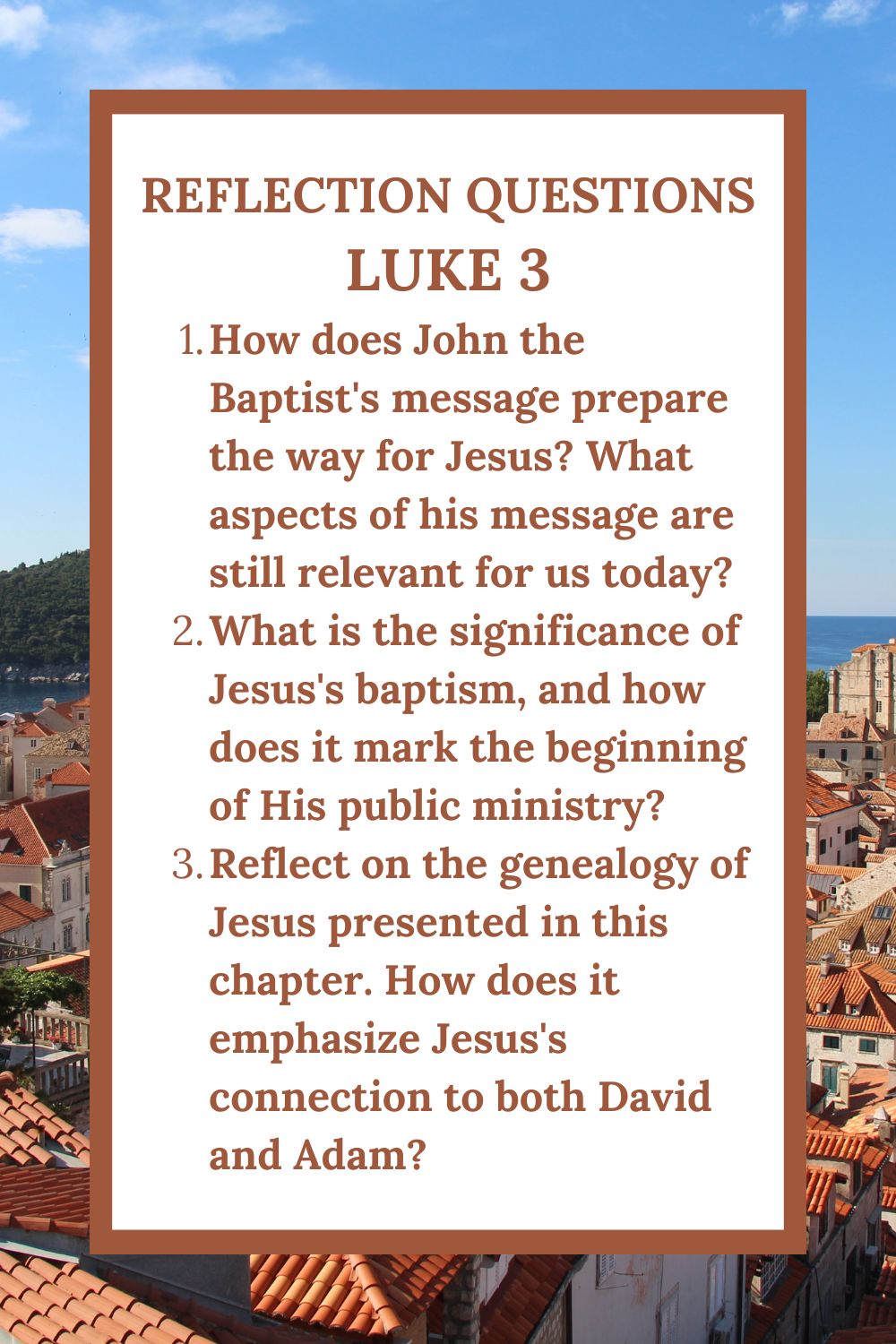 Reflection Questions for Luke 3
