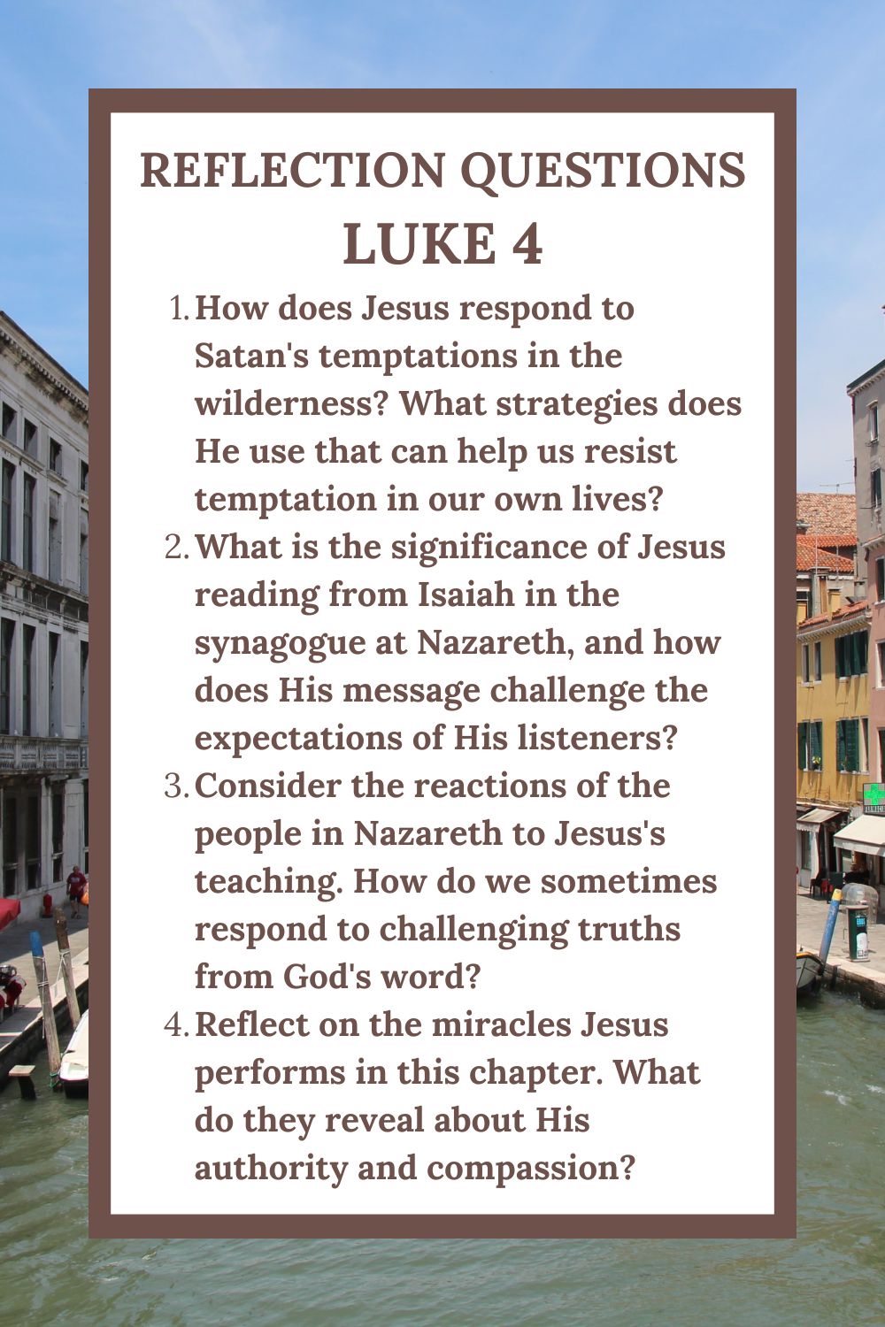 Reflection Questions for Luke 4