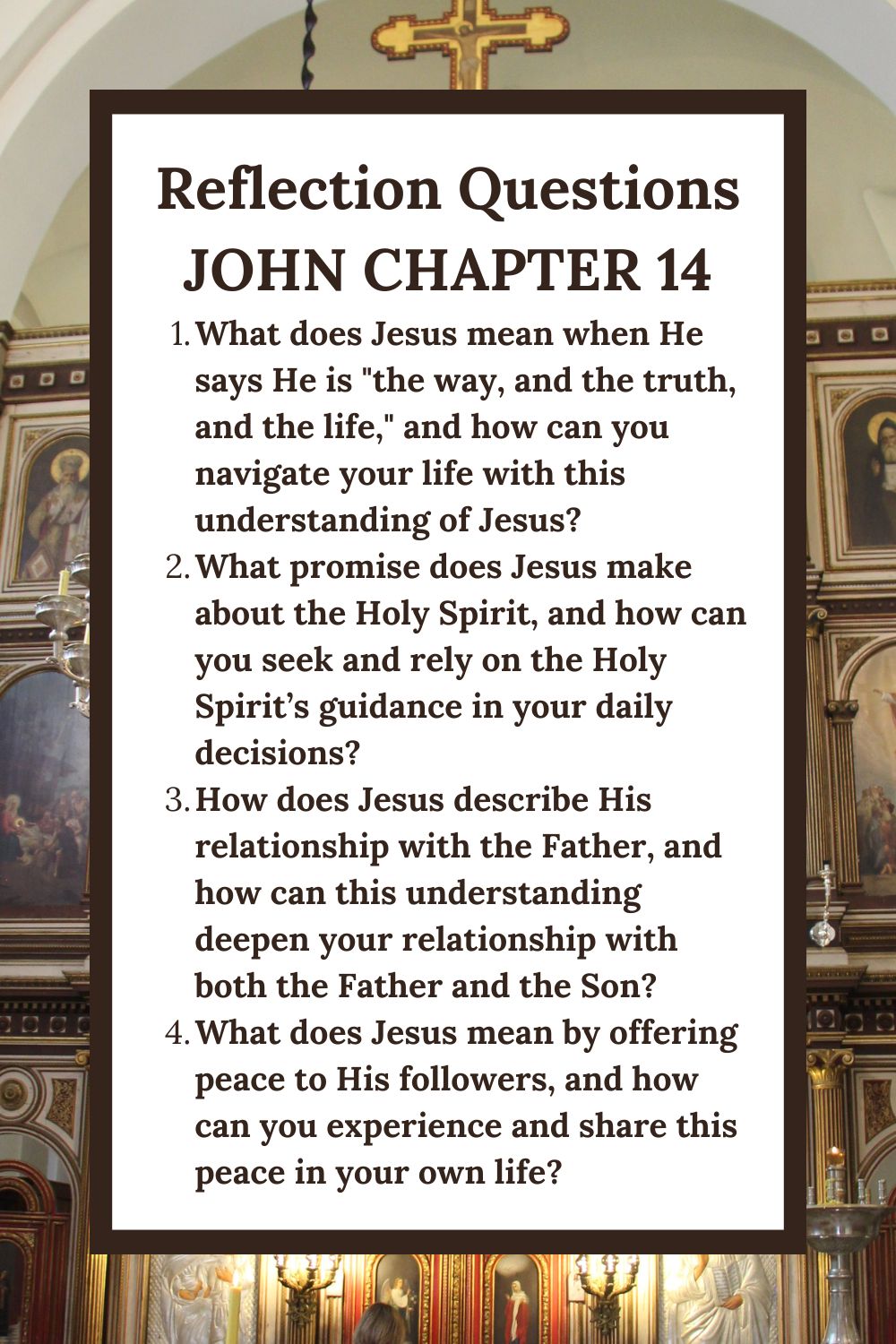 Reflection Questions for John Chapter 14