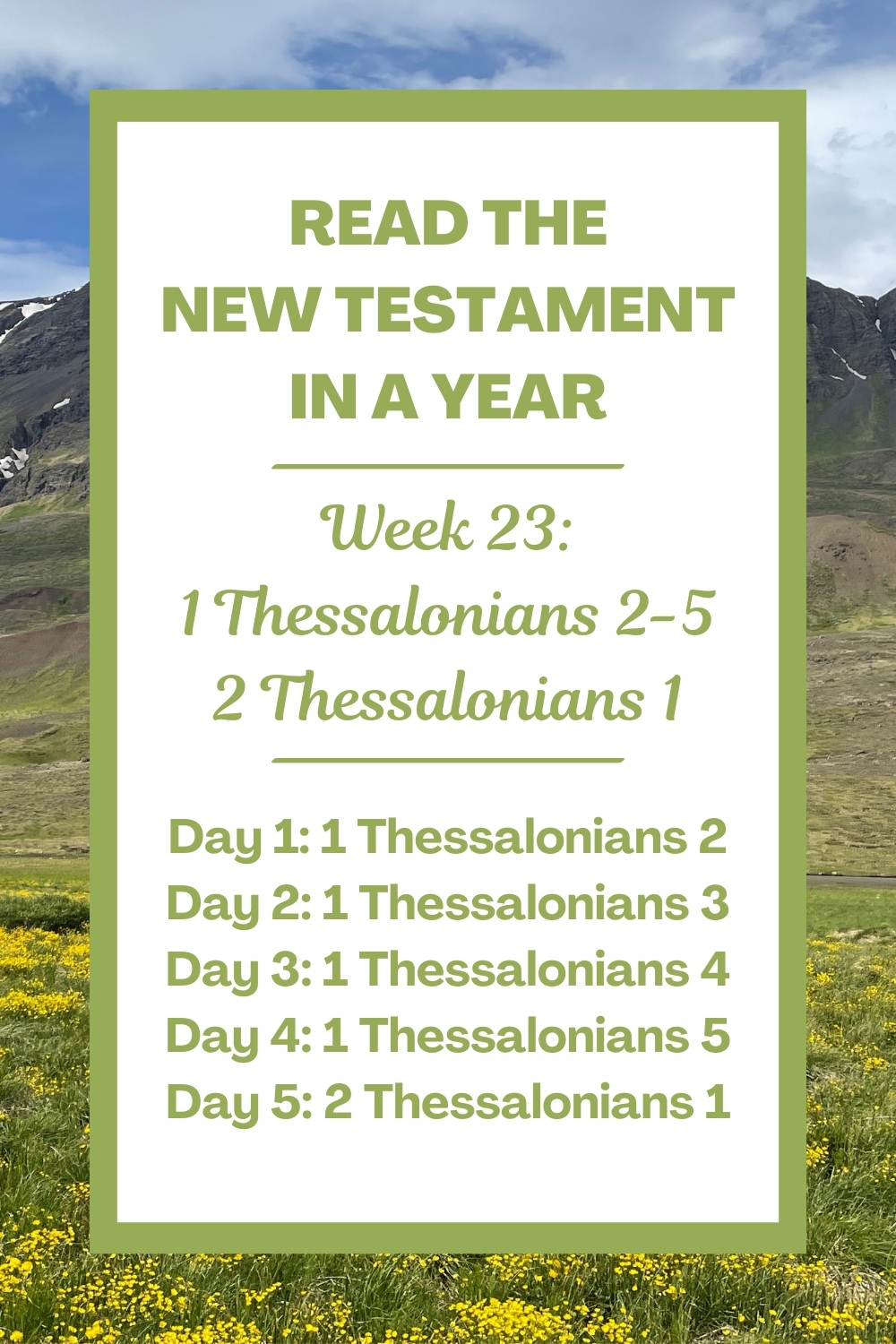 Read the New Testament in a Year: Week 23 - 1 Thessalonians 2-5 and 2 Thessalonians 1