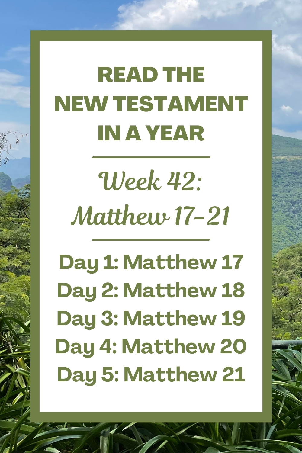Read the New Testament in a Year: Week 42 - Matthew 17-21