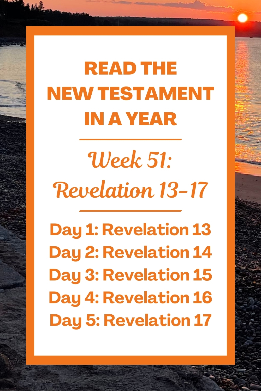 Read the New Testament in a Year: Week 51 - Revelation 13-17