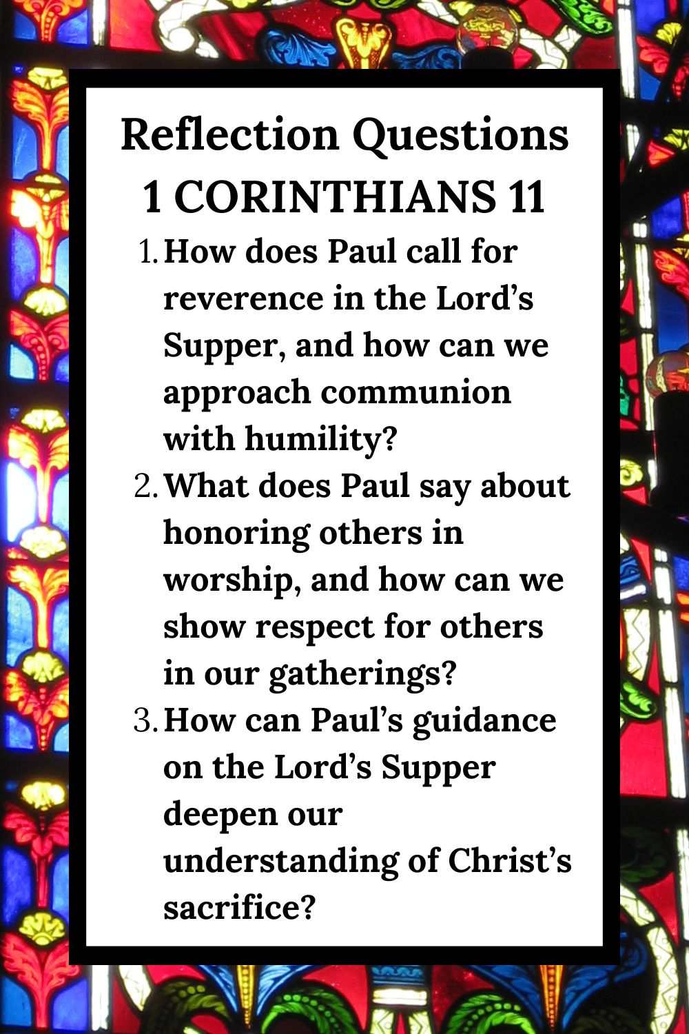 Reflection Questions for 1 Corinthians 11