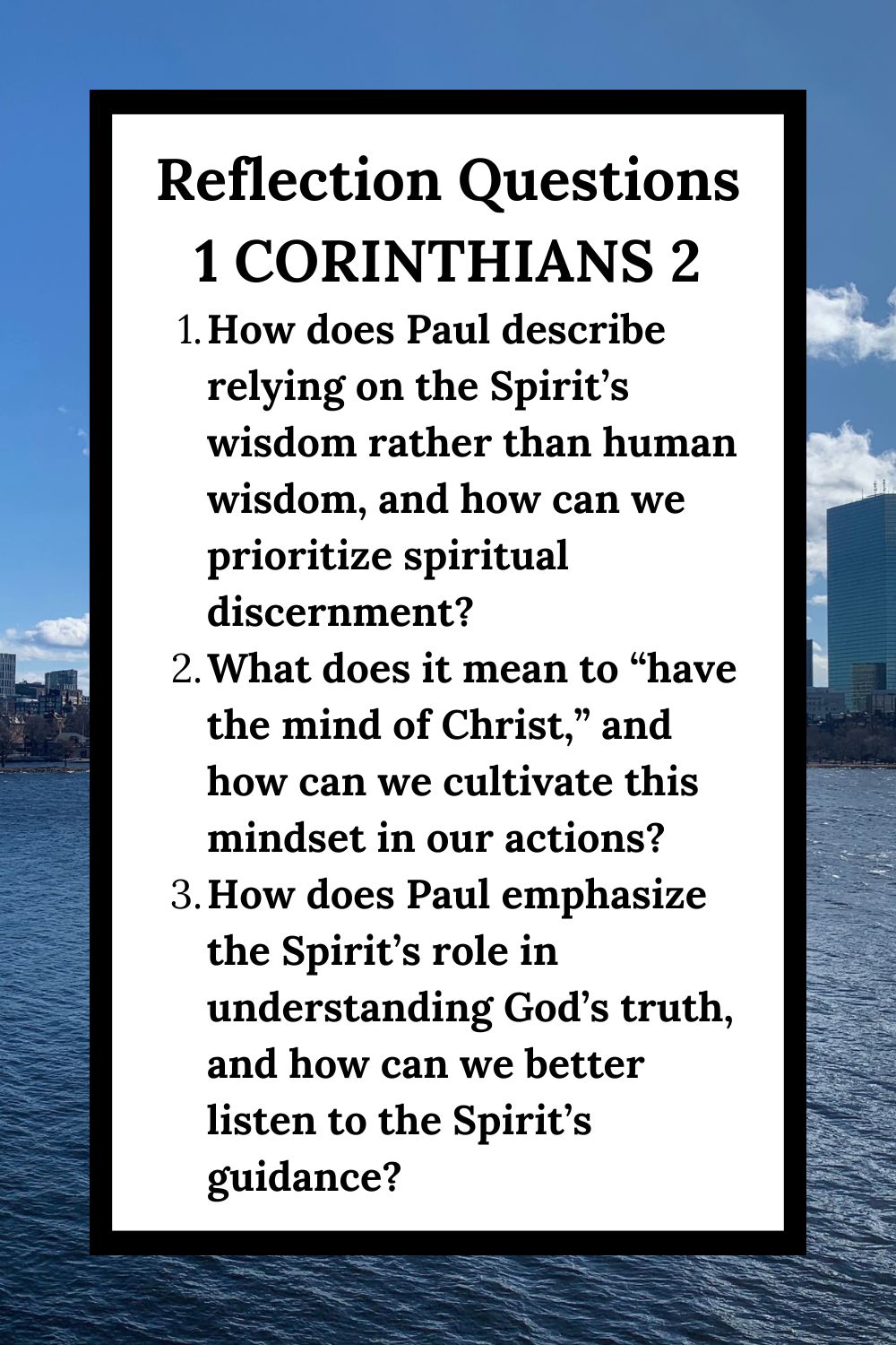 Reflection Questions for 1 Corinthians 2