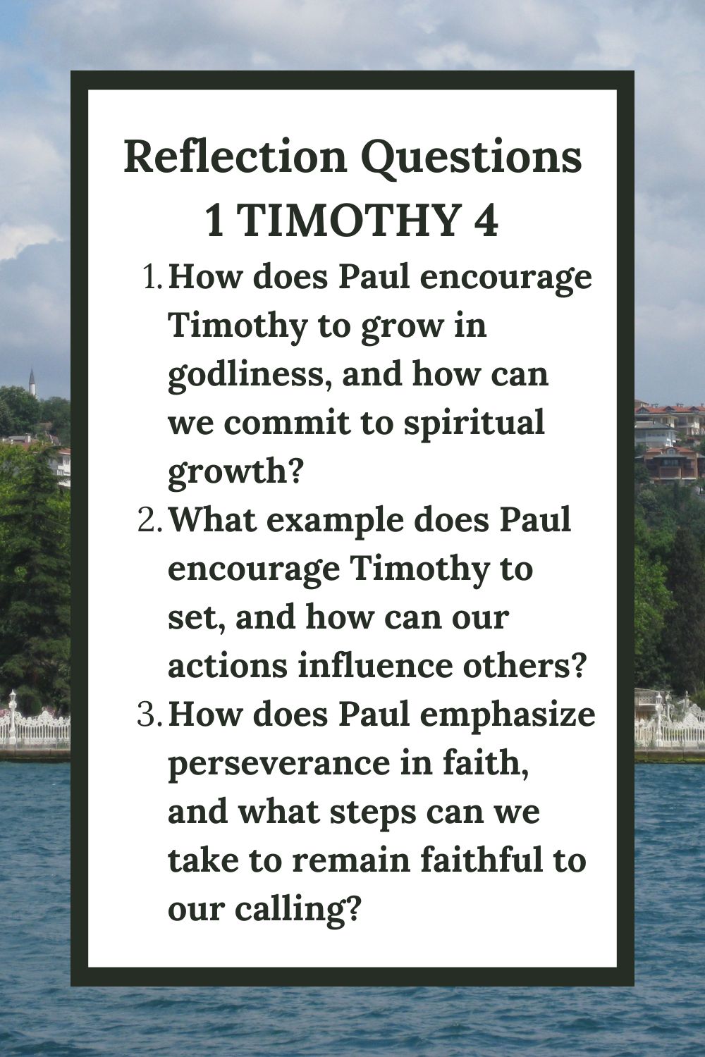 Reflection Questions for 1 Timothy 4