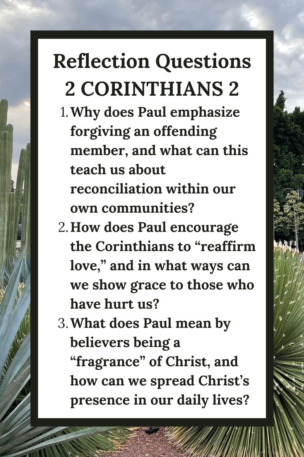 Reflection Questions for 2 Corinthians 2
