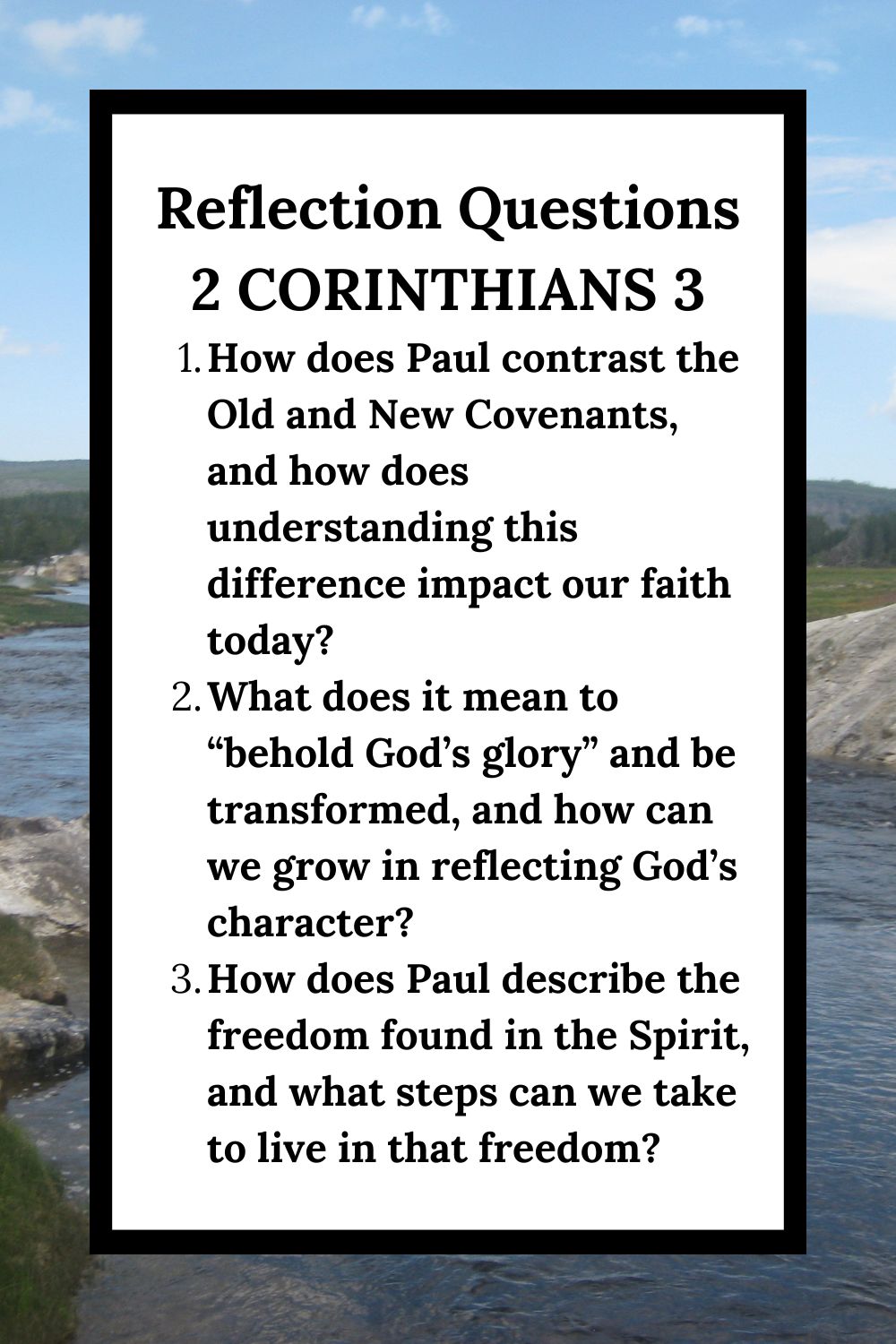 Reflection Questions for 2 Corinthians 3