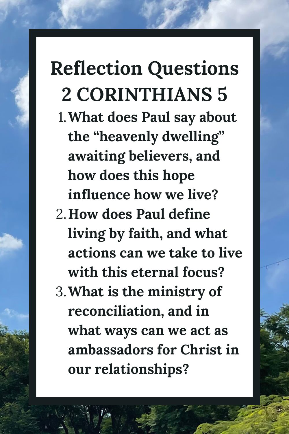 Reflection Questions for 2 Corinthians 5
