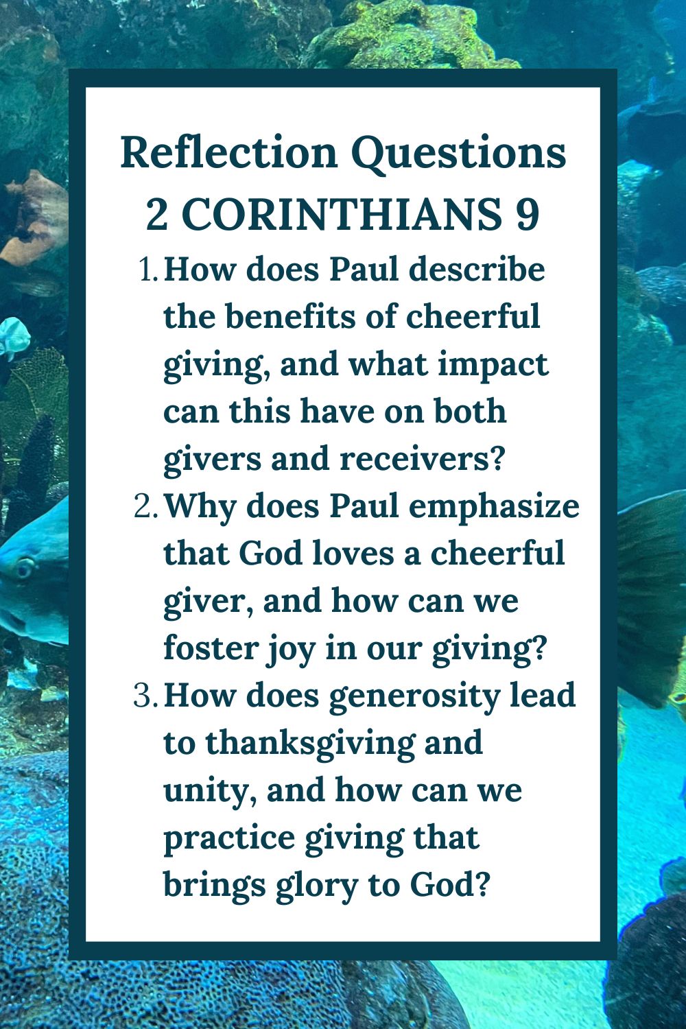Reflection Questions for 2 Corinthians 9