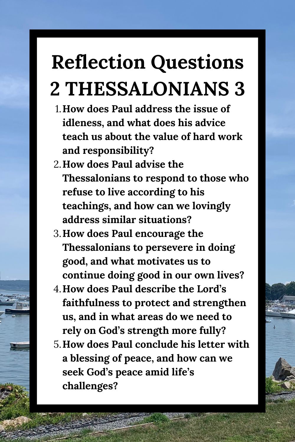 Reflection Questions for 2 Thessalonians 3