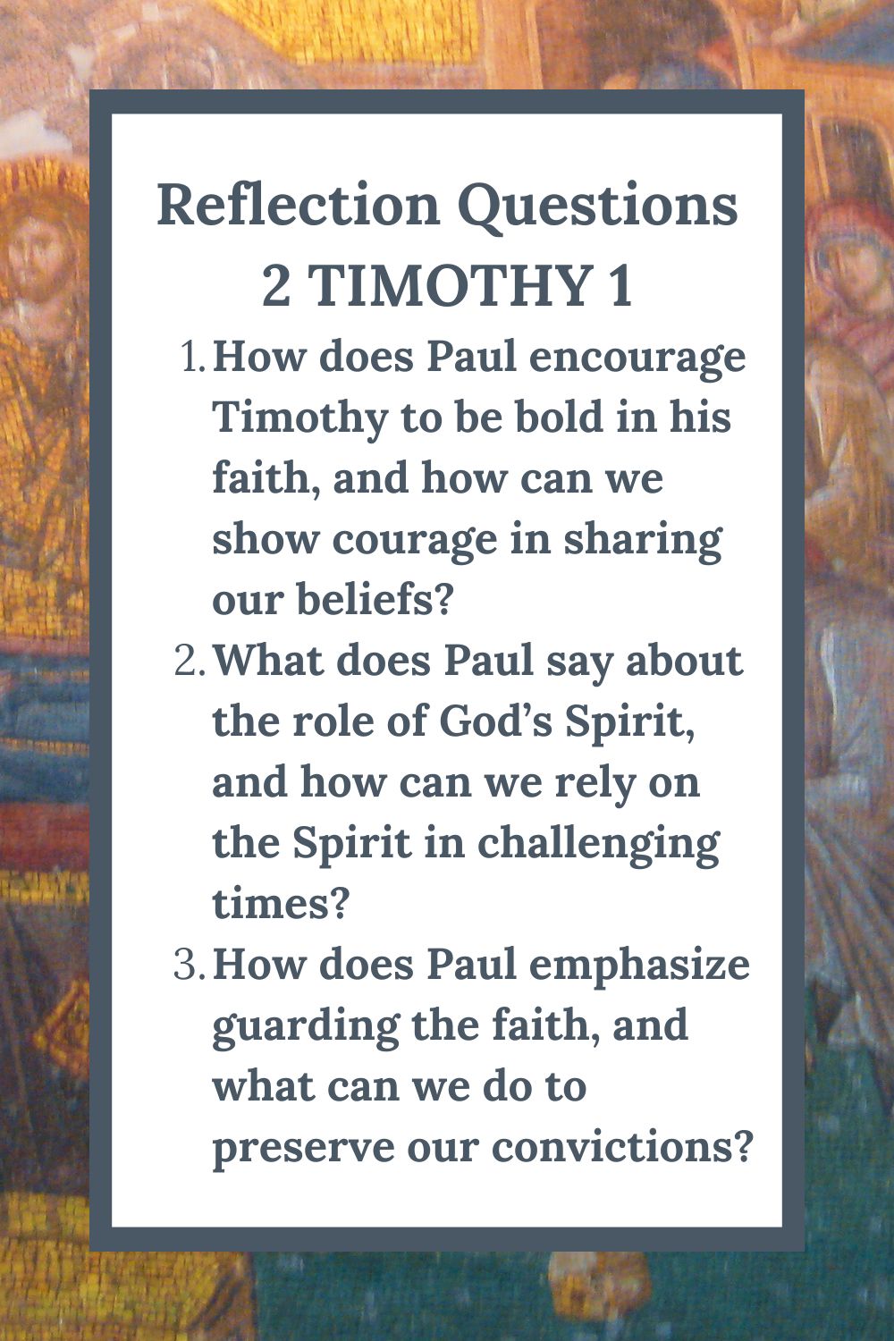 Reflection Questions for 2 Timothy 1