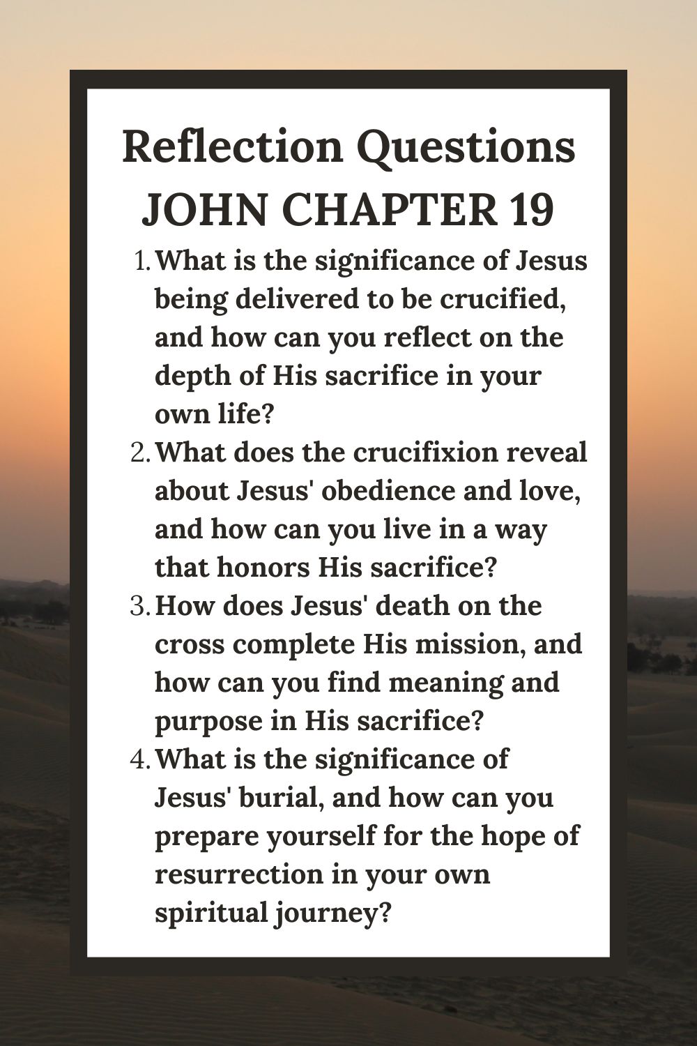 Reflection Questions for John Chapter 19