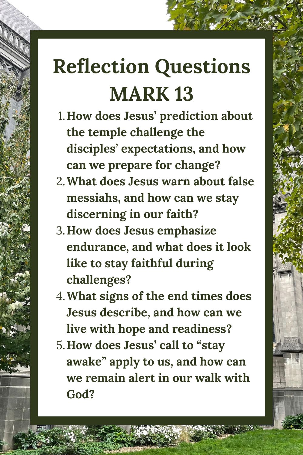 Reflection Questions for Mark 13
